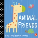 Animal Friends : Baby's First Book of Animals - Book