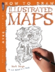 How To Draw Illustrated Maps - Book