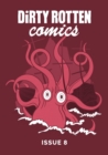 Dirty Rotten Comics : No. 8 - Book