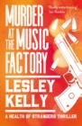 Murder at the Music Factory - eBook