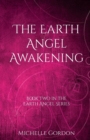 The Earth Angel Awakening - Book