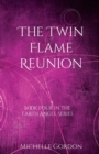 The Twin Flame Reunion - Book