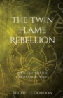 The Twin Flame Rebellion - Book