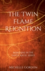 The Twin Flame Reignition - Book