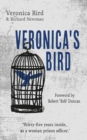 Veronica's Bird : Thirty-Five Years Inside as a Female Prison Officer - Book