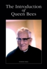 The Introduction of Queen Bees - Book