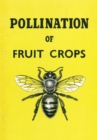 The Pollination of Fruit Crops - Book