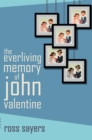 The Everliving Memory of John Valentine - eBook
