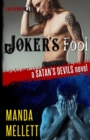 Joker's Fool : A Satan's Devils Novel - Book