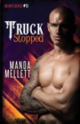 Truck Stopped : Satan's Devils MC #11 - Book