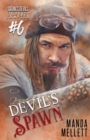 Devil's Spawn : Satan's Devils MC Colorado Chapter #6 - Book