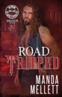 Road Tripped : Satan's Devils MC Utah #1 - Book