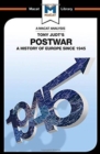 Postwar : A History of Europe Since 1945 - Book