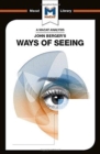 An Analysis of John Berger's Ways of Seeing - Book