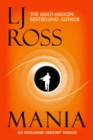 Mania : An Alexander Gregory Thriller - Book