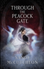 Through The Peacock Gate - Book