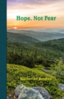 Hope, Not Fear - Book