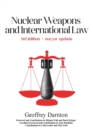 Nuclear Weapons and International Law : 3rd edition - Book