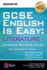 GCSE English is Easy: Literature - Complete revision guide for the grade 9-1 system : In-depth Revision & Sample Practice Questions for GCSE English Literature - Achieve 100%. - Book
