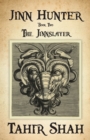 Jinn Hunter : Book Two: The Jinnslayer - Book