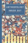 Anthropology Inside Out : Fieldworkers Taking NotesFieldworkers Taking Notes - Book