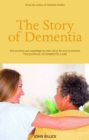 The Story of Dementia - eBook