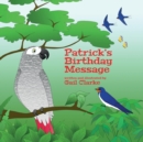 Patrick's Birthday Message - Book