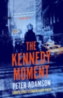 The Kennedy Moment - eBook