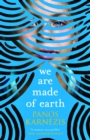 We Are Made of Earth - eBook