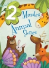 2 Minute Animal Stories : 1 - Book