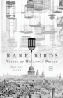 Rare Birds : Voices of Holloway Prison - Book