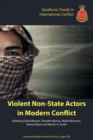 Violent Non-State Actors in Modern Conflict - Book