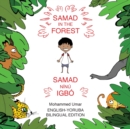 Samad in the Forest (Bilingual English - Yoruba Edition) - Book