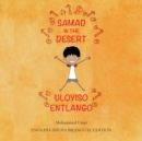 Samad in the Desert (English-Xhosa Bilingual Edition) - Book