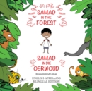 Samad in the Forest (English-Afrikaans Bilingual Edition) - Book