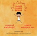 Samad in the Desert: French-Ewe-Kabiye Trilingual Edition - Book