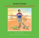 Samad i oknen: Swedish-Somali Bilingual Edition - Book