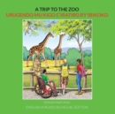 A Trip to the Zoo: English-Kirundi Bilingual Edition - Book