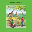A Trip to the Zoo: English-Tigrinya Bilingual Edition - Book