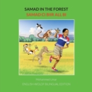 Samad in the Forest: English-Wolof Bilingual Edition - Book