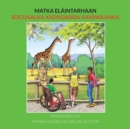 Matka elaintarhaan : Finnish-Somali Bilingual Edition - Book