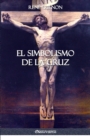 El Simbolismo de la Cruz - Book