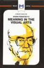 An Analysis of Erwin Panofsky's Meaning in the Visual Arts - Book