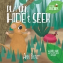 Playing Hide and Seek - Book
