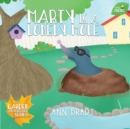 Marty is a Lonely Mole - Book