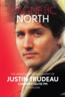 Magnetic North: Justin Trudeau[2019 - 2nd Special Edition] - Book
