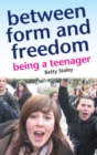 Between Form and Freedom - eBook