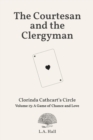 The Courtesan and the Clergyman : A Game of Chance and Love - Book