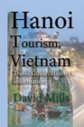 Hanoi Tourism, Vietnam : Travel Guide, History Information - Book