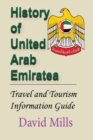 History of United Arab Emirate : Travel and Tourism Information Guide - Book